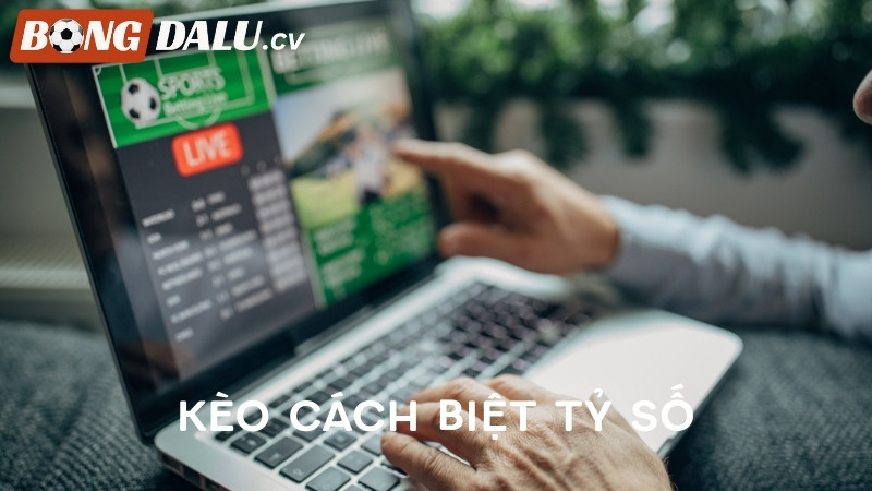 Kèo cách biệt tỷ số (Winning Margin) là gì?