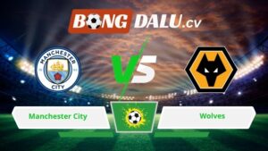 Soi kèo bóng đá Manchester City vs Wolves 22h00 ngày 24/01/2026 – Ngoại hạng Anh