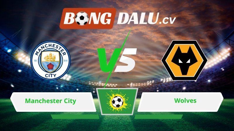 Soi kèo bóng đá Manchester City vs Wolves 22h00 ngày 24/01/2026 – Ngoại hạng Anh