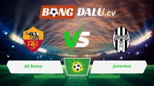 Soi kèo bóng đá AS Roma vs Juventus 02h45 ngày 02/03/2026 – Serie A