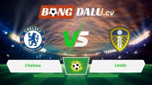 Soi kèo bóng đá Chelsea vs Leeds 02h30 ngày 11/02/2026 – Ngoại hạng Anh 
