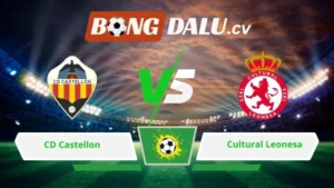Soi kèo bóng đá Castellon vs Cultural Leonesa 02h30 ngày 24/03/2026 – Hạng 2 Tây Ban Nha
