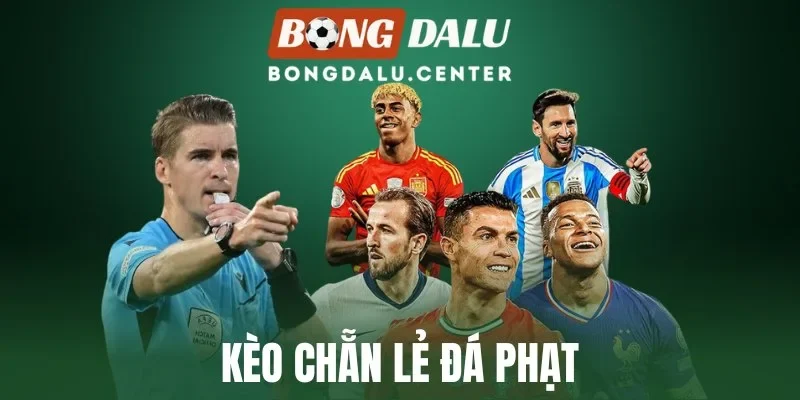 Kèo Chẵn Lẻ Đá Phạt - Cách Soi Kèo Nâng Cao Phần Thắng 