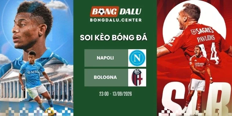 Soi kèo nhà cái Napoli vs Bologna - Serie A, 13/09/2026